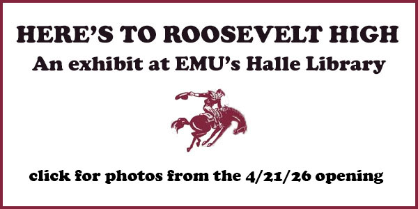 Link to Here's to Roosevelt High exhibit
